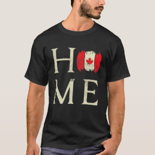 Home Canada Day Maple Proud Canadian Flag Canada T-Shirt