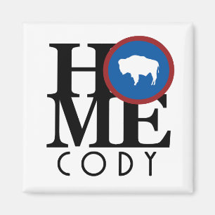 HOME Cody Wyoming Magnet
