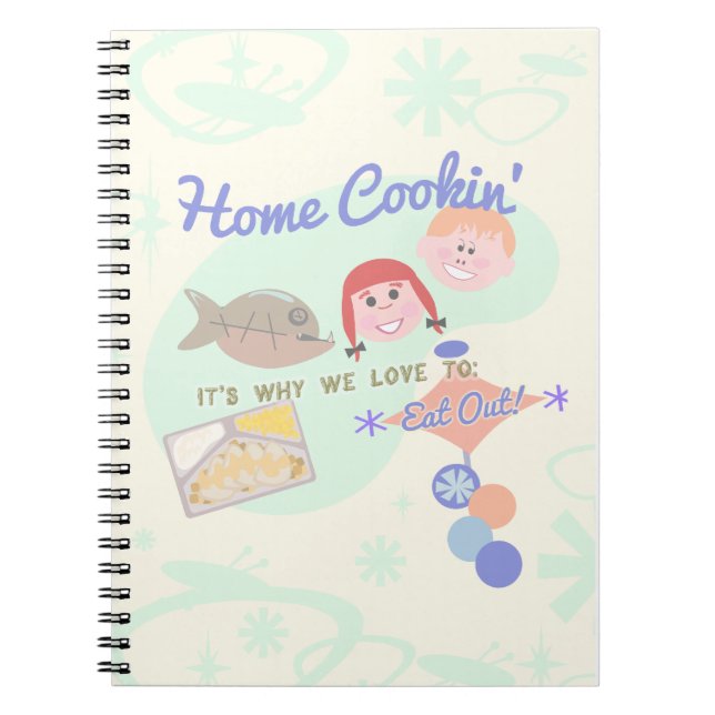 Home Cooking Funny Dinnertime Art Design Notebook (Front)