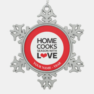 Home Cooks Season With Love Snowflake Pewter Christmas Ornament