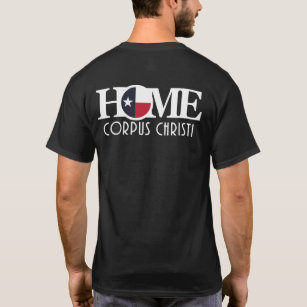 HOME Corpus Christi (back print) T-Shirt