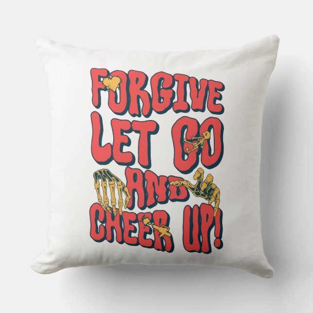 HOME DECOR FORGIVE LET GO WHITE THROW PILLOW  (Front)