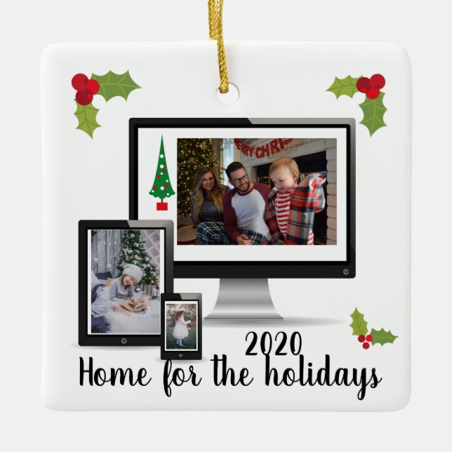 Home for the Holidays Virtual Pandemic 2020 Ceramic Ornament (Front)