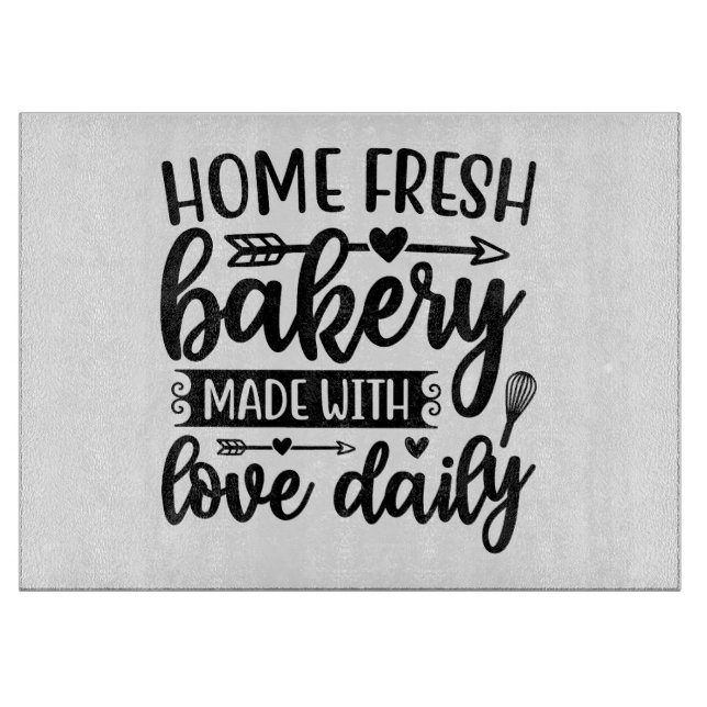 Home Fresh Bakery Made with Daily Cutting Board (Front)