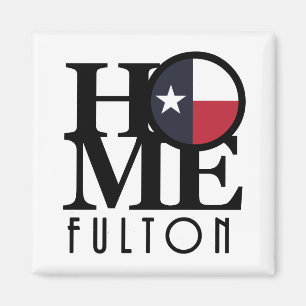 HOME Fulton Texas Magnet