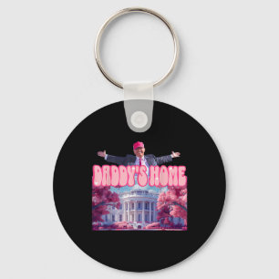 Home Funny Trump Daddys Coming Home 2024  Key Ring