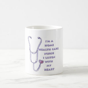 Home Health Care Nurse Heart Coffee Mug