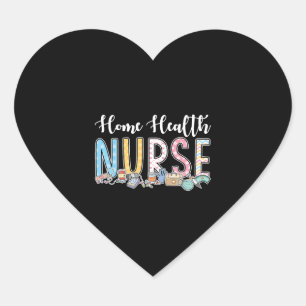 Home Health Nurse Gift Idea Heart Sticker