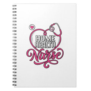 Home Health Nurse Pink Stethoscope Shirt Design_1 Notebook