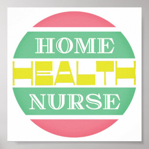 Home health nurse  poster