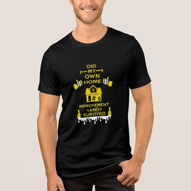 Home Improvement Congratulation Tri-Blend Shirt (Front)