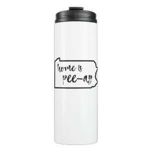 Home Is Pee-Ay Pennsylvania Thermal Tumbler