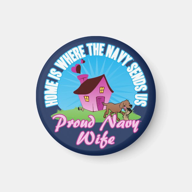 Home Is Where... Magnet (Front)