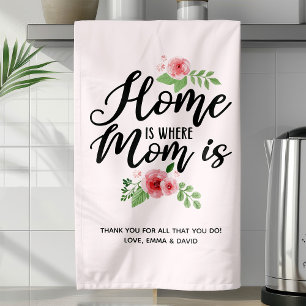 Home Is Where Mum Is Personalised Tea Towel