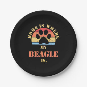 Home Is Where My Beagle Dog Is Paper Plate