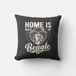 Home Is Where My Beagle Is_1 Cushion