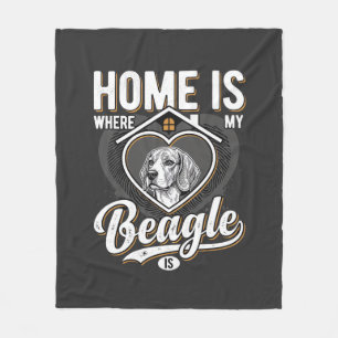 Home Is Where My Beagle Is_1 Fleece Blanket