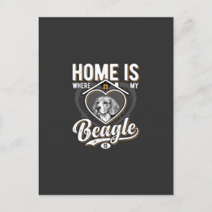 Home Is Where My Beagle Is_1 Postcard