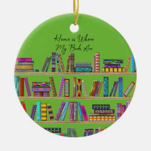 Home is Where My Books Are Ceramic Tree Decoration