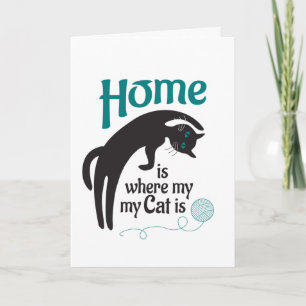 Home is where my cat is  card