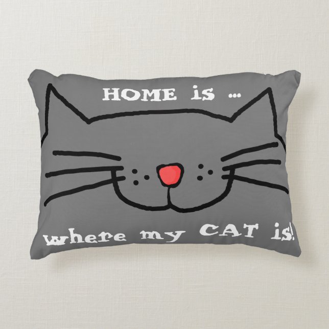 Home is where my cat is Pillow (Front)
