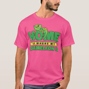 Home Is Where My Chameleon Is Veiled Panther Lover T-Shirt