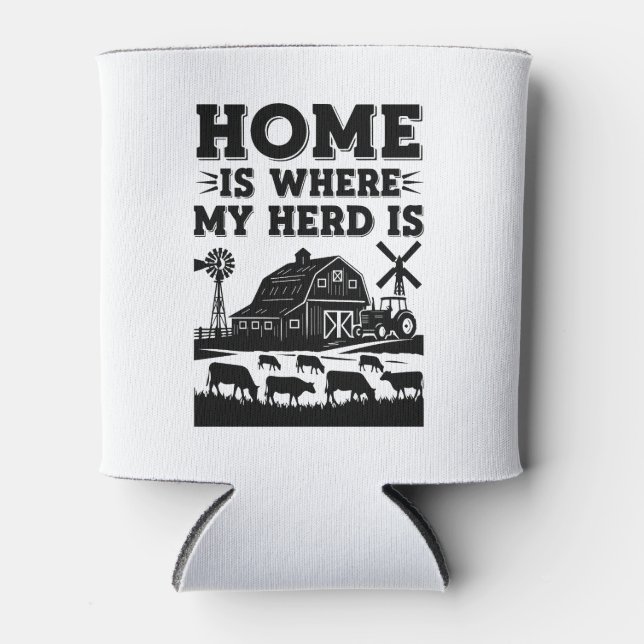 Home is Where My Herd Is Can Cooler (Front)