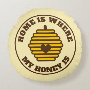 Home is where my honey is round throw pillow