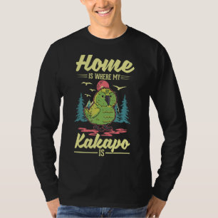 Home is where my Kakapo is Kakapo T-Shirt