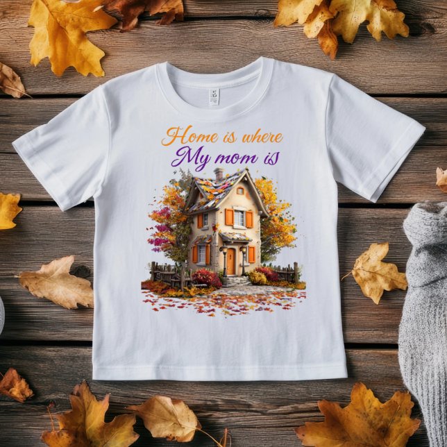 Home Is Where My Mum Is_minimalist autum Quote  T-Shirt (Creator Uploaded)