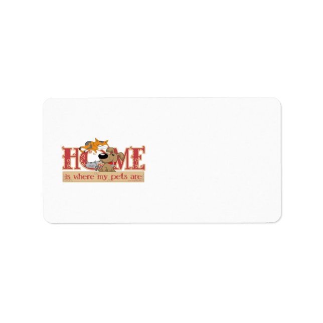 Home Is Where My Pets Are Label (Front)