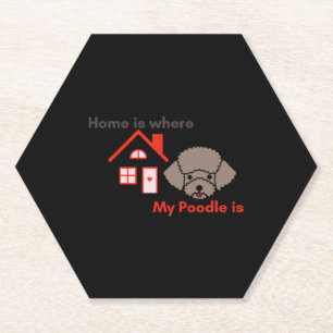 Home is Where My Poodle is Paper Coaster