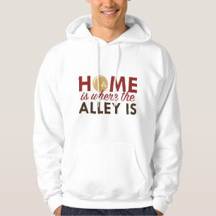 Home Is Where The Alley Is Hoodie
