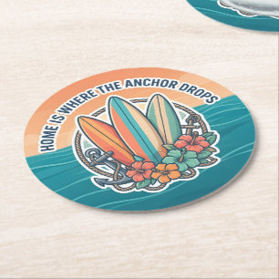 Home Is Where The Anchor Drops Round Paper Coaster