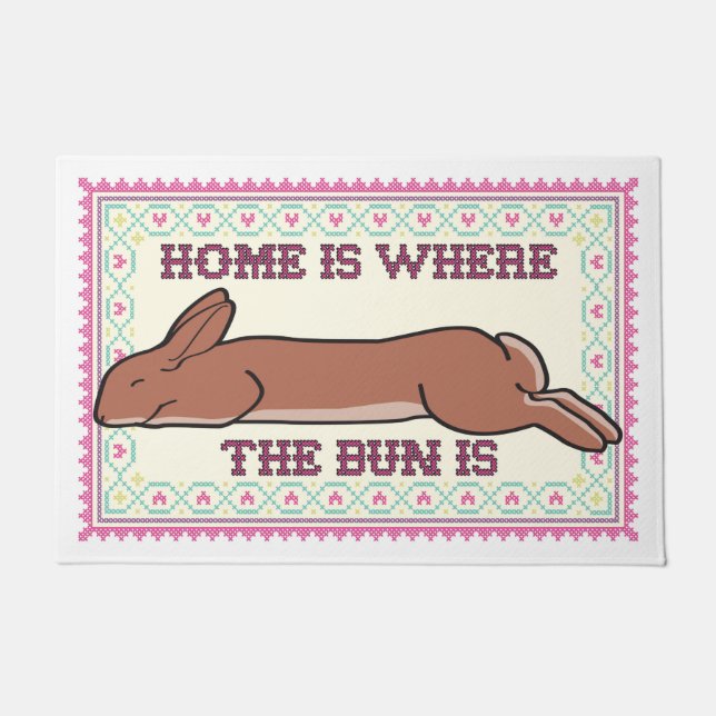Home is where the BUN is! 24x36 Doormat (Front)