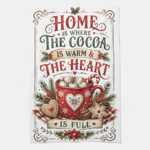 Home is Where The Cocoa is Tea Towel