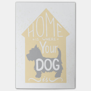Home Is Where The Dog Is Post-it Notes