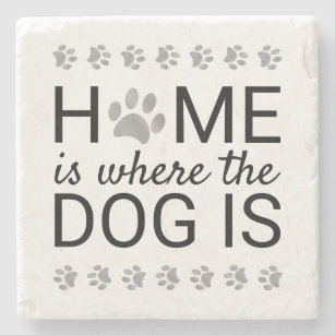 Home Is Where The Dog Is Silver Foil Paw Prints Stone Coaster