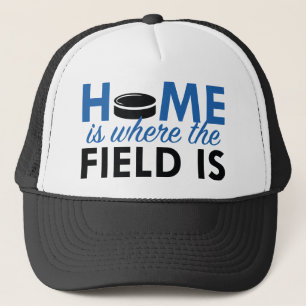 Home Is Where The Field Is Trucker Hat