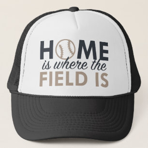 Home Is Where The Field Is Trucker Hat