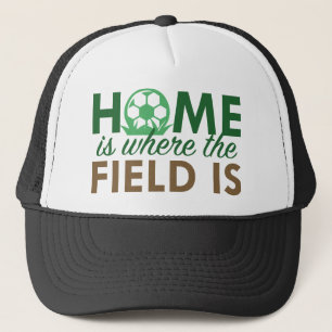 Home Is Where The Field Is Trucker Hat