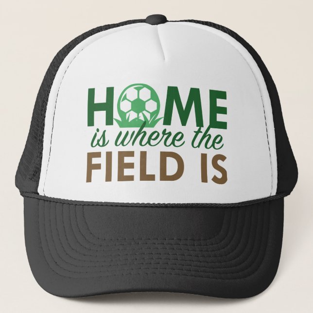 Home Is Where The Field Is Trucker Hat (Front)