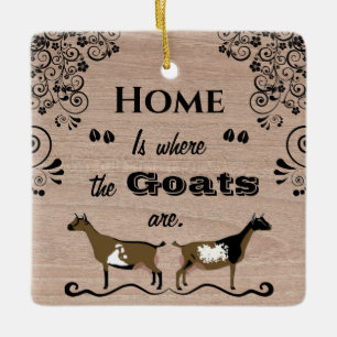 Home is where the Goats are - Nigerian Dwarf Goat Ceramic Ornament
