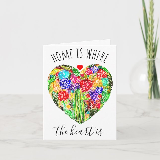 Home Is Where The Heart Is Greeting Card (Front)