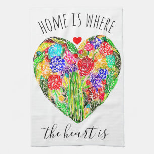 Home is Where The Heart Is Kitchen Towel