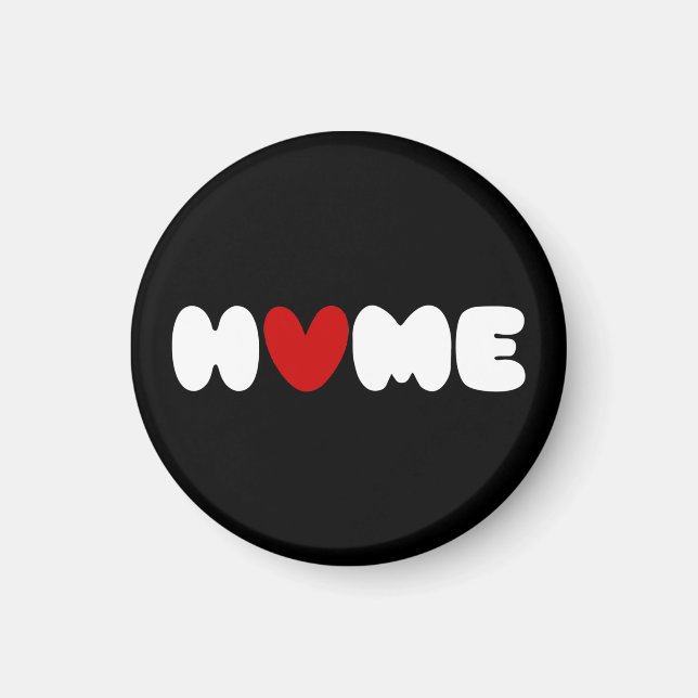 Home Is Where The Heart Is Magnet (Front)