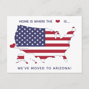Home is where the heart is - Moved to Arizona Postcard