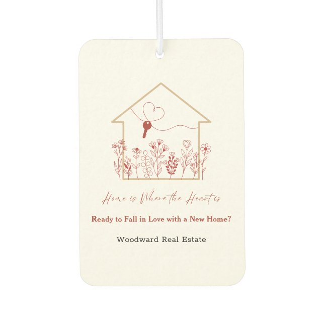 Home is Where the Heart is | New Home? | Realtor  Car Air Freshener (Front)
