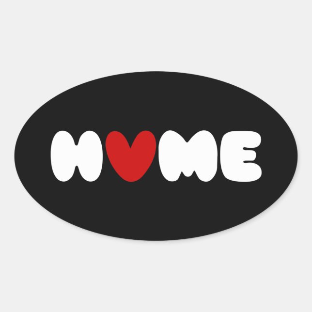 Home Is Where The Heart Is Oval Sticker (Front)