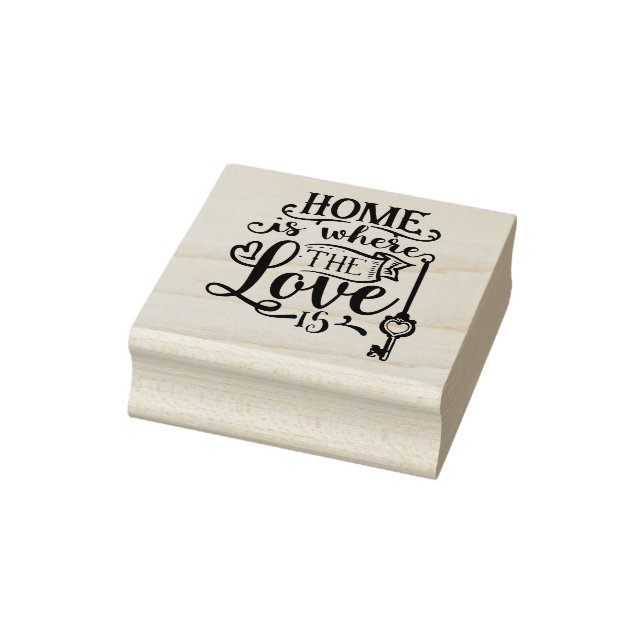 Home Is Where The Love Is Quote  Rubber Stamp (Stamp)